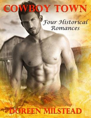 Book cover for Cowboy Town: Four Historical Romances