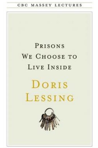 Cover of Prisons We Choose to Live Inside