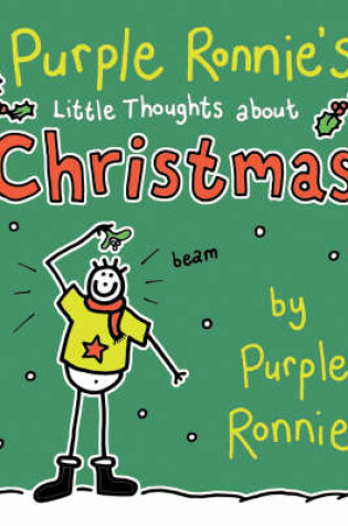 Cover of Purple Ronnie's Little Thoughts About Christmas