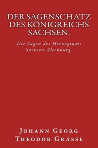 Cover of Der Sagenschatz des Königreichs Sachsen.