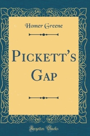 Cover of Pickett's Gap (Classic Reprint)