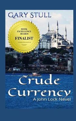 Cover of Crude Currency