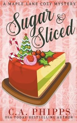 Book cover for Sugar and Sliced
