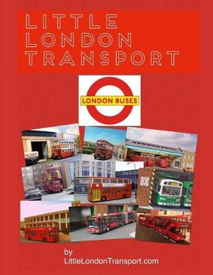 Cover of Little London Transport - London Buses