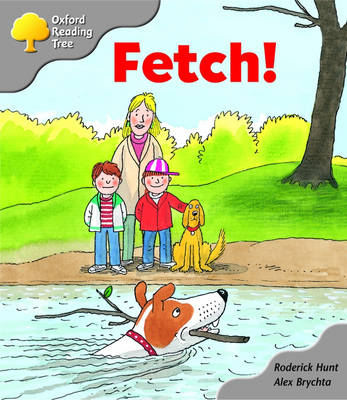 Book cover for Oxford Reading Tree: Stage 1: Biff and Chip Storybooks: Fetch!
