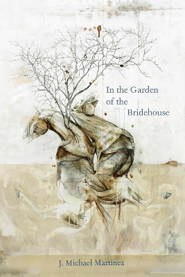 Book cover for In the Garden of the Bridehouse