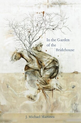 Cover of In the Garden of the Bridehouse