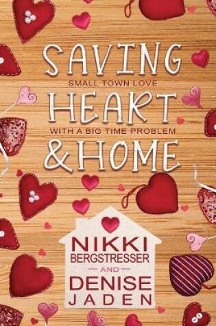 Cover of Saving Heart & Home