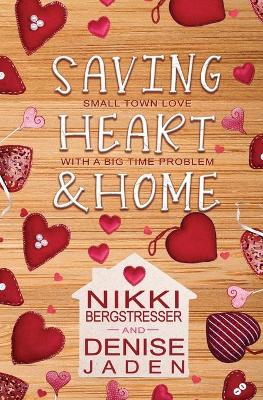 Book cover for Saving Heart & Home
