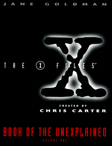 Book cover for The X-Files Book of the Unexplained