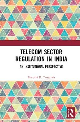 Cover of Telecom Sector Regulation in India