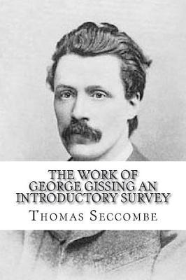 Book cover for THE WORK OF George Gissing an introductory survey