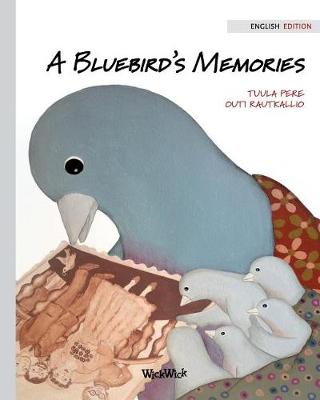 Book cover for A Bluebird's Memories
