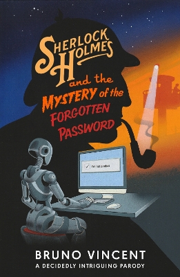 Book cover for Sherlock Holmes and the Mystery of the Forgotten Password