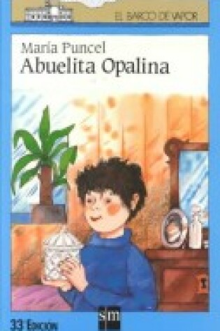 Cover of Abuelita Opalina