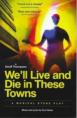 Book cover for We'll Live & Die in These Towns