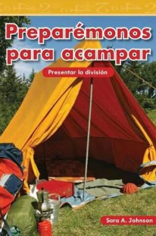 Cover of Prepar monos para acampar (Getting Ready to Camp) (Spanish Version)