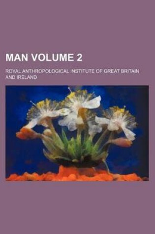 Cover of Man Volume 2