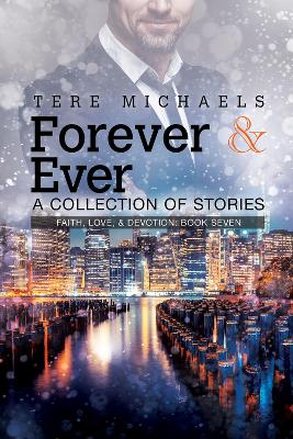 Book cover for Forever & Ever - A Collection of Stories Volume 7