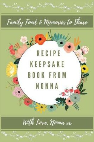 Cover of Recipe Keepsake Book From Nonna
