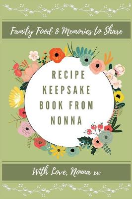 Book cover for Recipe Keepsake Book From Nonna