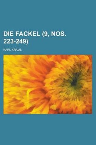 Cover of Die Fackel (9, Nos. 223-249)