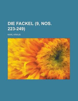 Book cover for Die Fackel (9, Nos. 223-249)