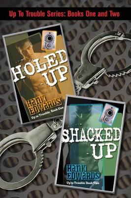Book cover for Holed Up & Shacked Up