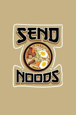 Book cover for Send Noods