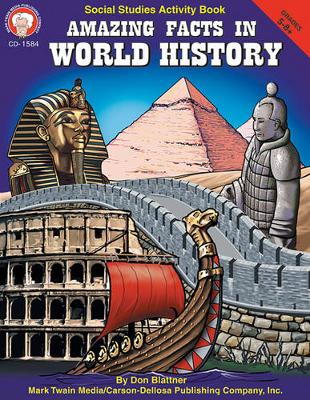 Book cover for Amazing Facts in World History, Grades 5 - 8