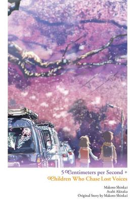 Book cover for Children Who Chase Lost Voices from Deep Below + 5 Centimeters per Second