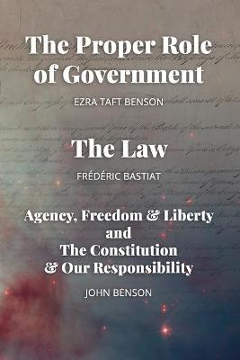 Book cover for The Proper Role of Government and The Law