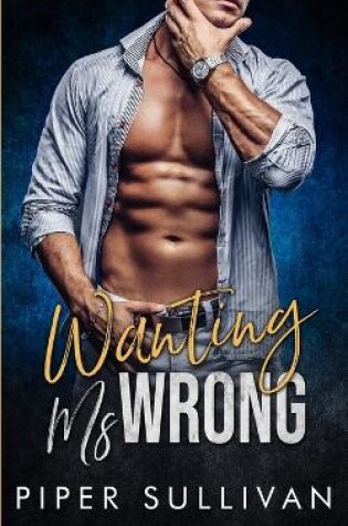 Cover of Wanting Ms Wrong