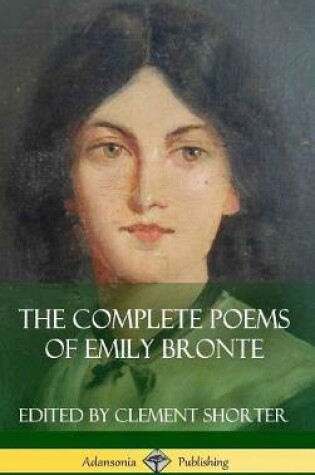 Cover of The Complete Poems of Emily Bronte (Poetry Collections) (Hardcover)