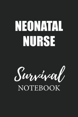 Book cover for Neonatal Nurse Survival Notebook