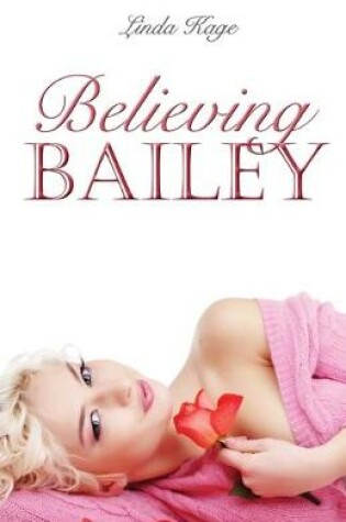 Cover of Believing Bailey
