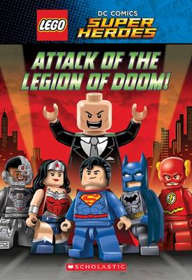 Cover of Lego Dc Comics Super Heroes: #2 Attack of the Legion of Doom!