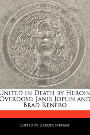 Cover of United in Death by Heroin Overdose