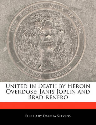 Book cover for United in Death by Heroin Overdose