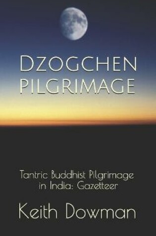 Cover of Dzogchen Pilgrimage