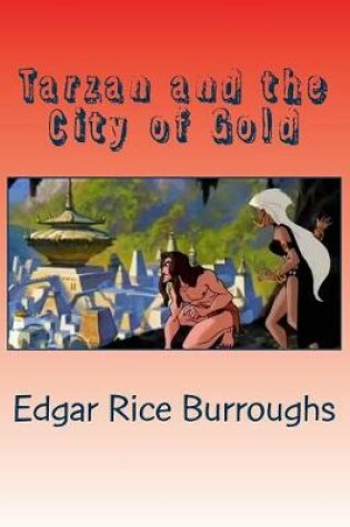 Cover of Tarzan and the City of Gold