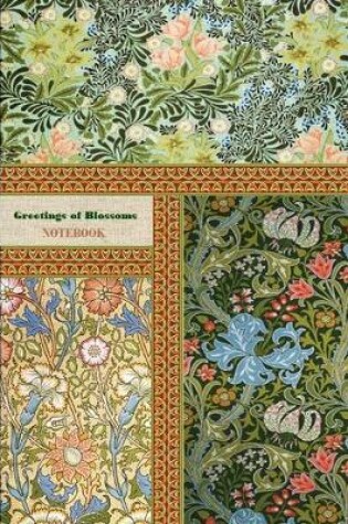 Cover of Greetings of Blossoms NOTEBOOK [ruled Notebook/Journal/Diary to write in, 60 sheets, Medium Size (A5) 6x9 inches]