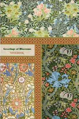 Book cover for Greetings of Blossoms NOTEBOOK [ruled Notebook/Journal/Diary to write in, 60 sheets, Medium Size (A5) 6x9 inches]