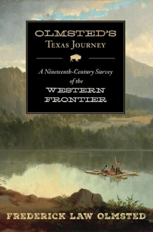 Cover of Olmsted's Texas Journey