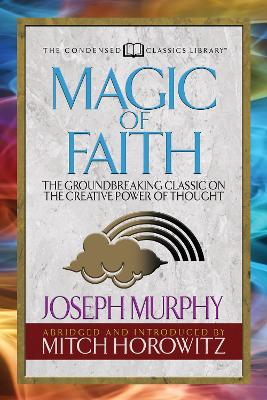 Book cover for Magic of Faith (Condensed Classics)