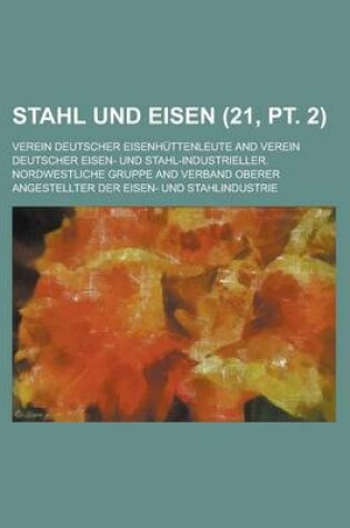 Cover of Stahl Und Eisen (21, PT. 2 )