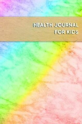 Cover of Health journal for kids