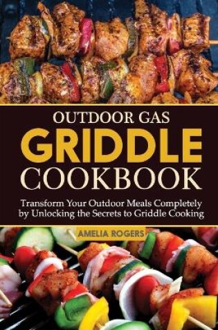 Cover of Outdoor Gas Griddle Cookbook