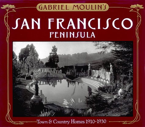 Book cover for Gabriel Moulin's San Francisco Peninsula