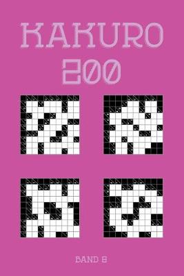 Book cover for Kakuro 200 Band 8